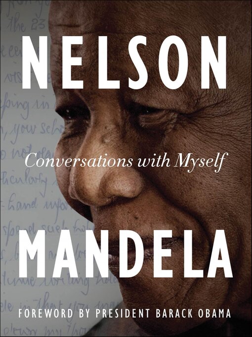 Title details for Conversations with Myself by Nelson Mandela - Available
